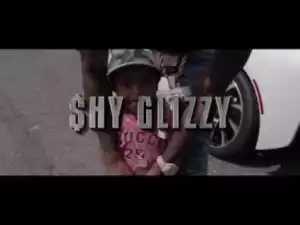 Video: Shy Glizzy - You Know What